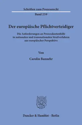 Bannehr |  Der europäische Pflichtverteidiger. | Buch |  Sack Fachmedien