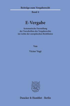 Vogt |  Vogt, V: E-Vergabe. | Buch |  Sack Fachmedien