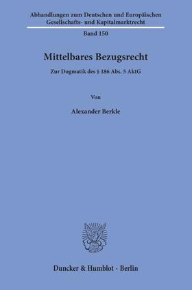 Berkle | Mittelbares Bezugsrecht | Buch | 978-3-428-15862-1 | sack.de