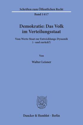 Leisner |  Demokratie: Das Volk im Verteilungsstaat | Buch |  Sack Fachmedien