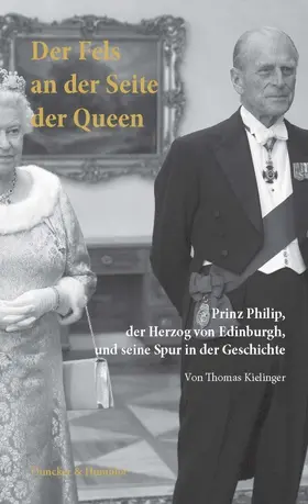 Kielinger |  Der Fels an der Seite der Queen | Buch |  Sack Fachmedien