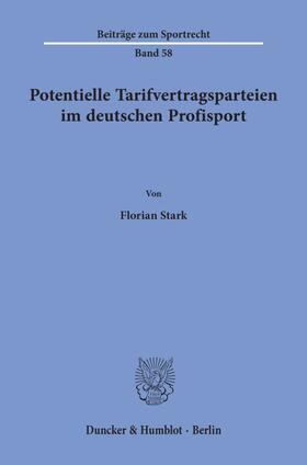 Stark |  Potentielle Tarifvertragsparteien im deutschen Profisport. | Buch |  Sack Fachmedien