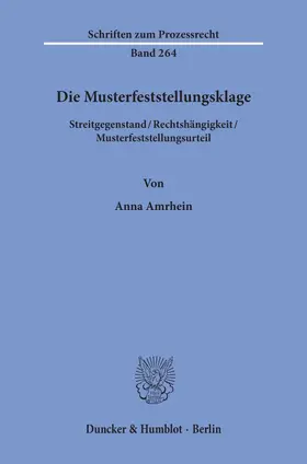 Amrhein | Die Musterfeststellungsklage. | Buch | 978-3-428-15938-3 | sack.de