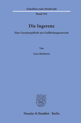 Herbertz |  Die Ingerenz. | Buch |  Sack Fachmedien