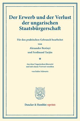  Der Erwerb und der Verlust der ungarischen Staatsbürgerschaft. | Buch |  Sack Fachmedien