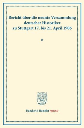  Bericht über die neunte Versammlung deutscher Historiker | Buch |  Sack Fachmedien