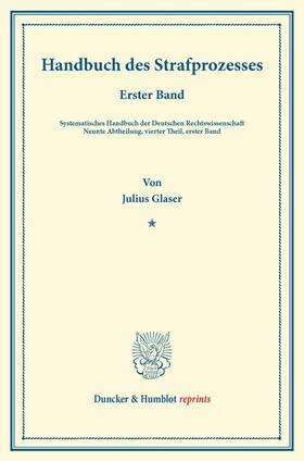 Glaser / Binding |  Handbuch des Strafprozesses. | Buch |  Sack Fachmedien