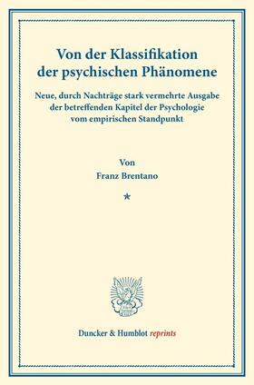Brentano |  Von der Klassifikation der psychischen Phänomene | Buch |  Sack Fachmedien