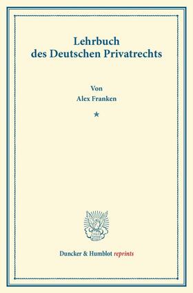 Franken |  Lehrbuch des Deutschen Privatrechts. | Buch |  Sack Fachmedien