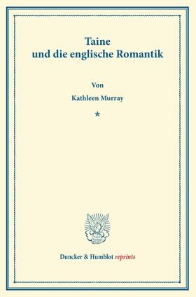 Murray |  Taine und die englische Romantik. | Buch |  Sack Fachmedien
