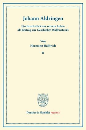 Hallwich |  Johann Aldringen | Buch |  Sack Fachmedien