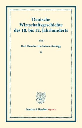 Inama-Sternegg |  Deutsche Wirtschaftsgeschichte | Buch |  Sack Fachmedien