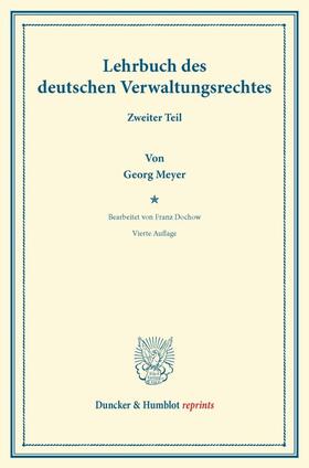 Meyer |  Lehrbuch des deutschen Verwaltungsrechts | Buch |  Sack Fachmedien