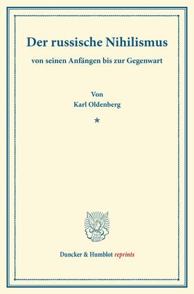 Oldenberg |  Der russische Nihilismus | Buch |  Sack Fachmedien