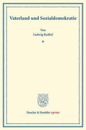 Radlof |  Vaterland und Sozialdemokratie | Buch |  Sack Fachmedien