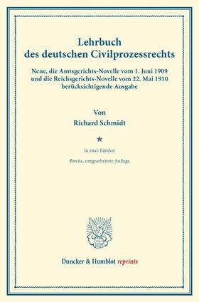 Schmidt |  Lehrbuch des deutschen Zivilprozessrechts. | Buch |  Sack Fachmedien