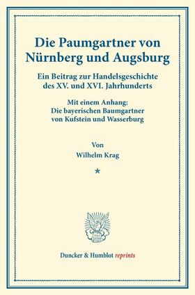 Krag |  Die Paumgartner von Nürnberg und Augsburg. | Buch |  Sack Fachmedien