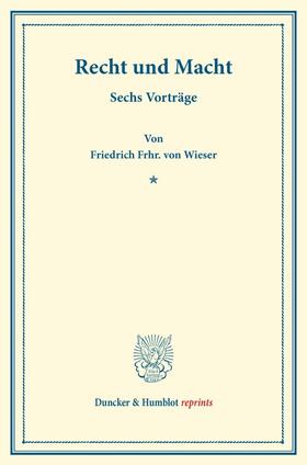 Wieser |  Recht und Macht | Buch |  Sack Fachmedien