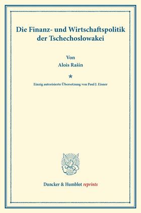 Rasín / Rašín |  Die Finanz- und Wirtschaftspolitik der Tschechoslowakei. | Buch |  Sack Fachmedien