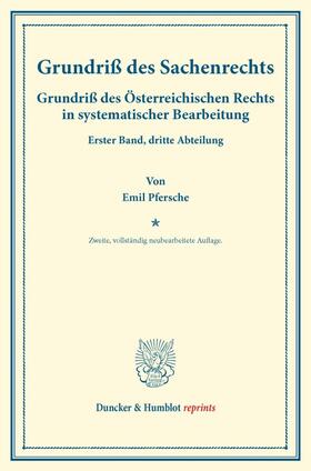 Pfersche / Finger / Frankl |  Grundriß des Sachenrechts. | Buch |  Sack Fachmedien