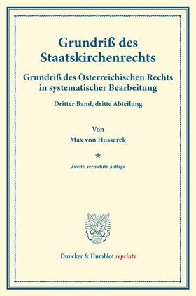 Hussarek / Finger / Frankl |  Grundriß des Staatskirchenrechts. | Buch |  Sack Fachmedien