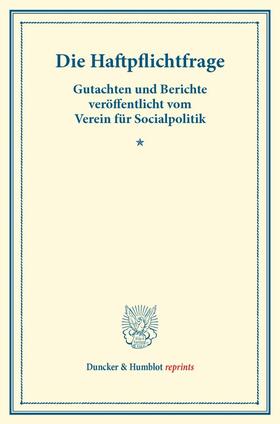  Die Haftpflichtfrage. | Buch |  Sack Fachmedien