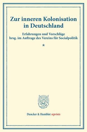 Zur inneren Kolonisation in Deutschland. | Buch | 978-3-428-17279-5 | sack.de