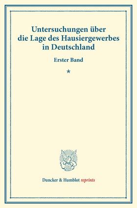  Untersuchungen über die Lage des Hausiergewerbes in Deutschland. | Buch |  Sack Fachmedien