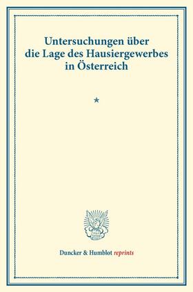  Untersuchungen über die Lage des Hausiergewerbes in Österreich. | Buch |  Sack Fachmedien