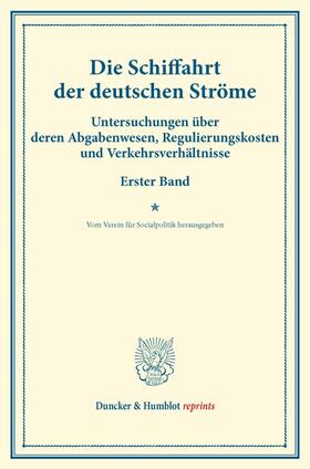  Die Schiffahrt der deutschen Ströme. | Buch |  Sack Fachmedien