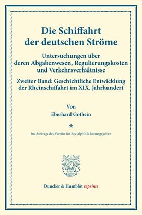 Gothein |  Die Schiffahrt der deutschen Ströme. | Buch |  Sack Fachmedien