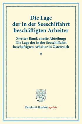  Die Lage der in der Seeschiffahrt beschäftigten Arbeiter. | Buch |  Sack Fachmedien