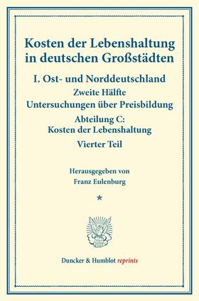 Eulenburg |  Kosten der Lebenshaltung in deutschen Großstädten. | Buch |  Sack Fachmedien