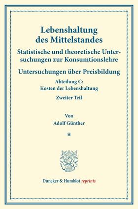 Günther / Eulenburg |  Lebenshaltung des Mittelstandes. | Buch |  Sack Fachmedien