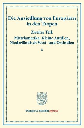  Die Ansiedlung von Europäern in den Tropen. | Buch |  Sack Fachmedien