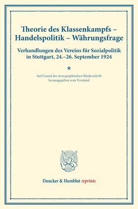  Theorie des Klassenkampfs ¿ Handelspolitik ¿ Währungsfrage. | Buch |  Sack Fachmedien
