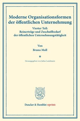 Moll / Landmann |  Moderne Organisationsformen der öffentlichen Unternehmung. | Buch |  Sack Fachmedien