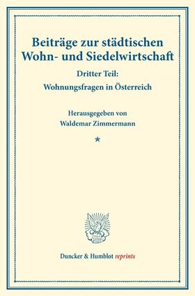 Zimmermann |  Beiträge zur städtischen Wohn- und Siedelwirtschaft. | Buch |  Sack Fachmedien