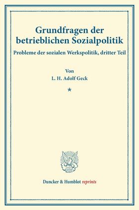 Geck / Briefs |  Grundfragen der betrieblichen Sozialpolitik. | Buch |  Sack Fachmedien