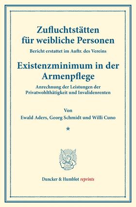 Aders / Schmidt / Cuno |  Zufluchtstätten für weibliche Personen. | Buch |  Sack Fachmedien