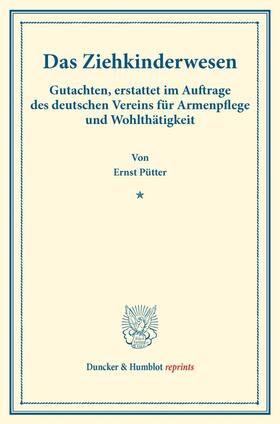 Pütter |  Das Ziehkinderwesen. | Buch |  Sack Fachmedien