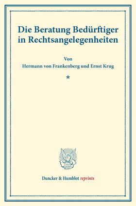 Frankenberg / Krug |  Die Beratung Bedürftiger in Rechtsangelegenheiten. | Buch |  Sack Fachmedien
