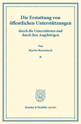 Rosenstock |  Die Erstattung von öffentlichen Unterstützungen | Buch |  Sack Fachmedien