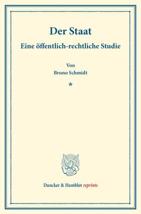 Schmidt |  Der Staat. | Buch |  Sack Fachmedien