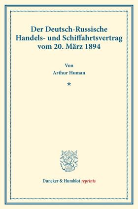 Human |  Der Deutsch-Russische Handels- und Schiffahrtsvertrag vom 20. März 1894. | Buch |  Sack Fachmedien