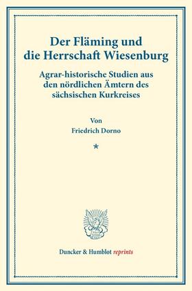 Dorno |  Der Fläming und die Herrschaft Wiesenburg. | Buch |  Sack Fachmedien