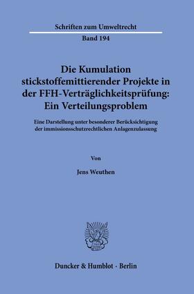 Weuthen |  Weuthen, J: Kumulation stickstoffemittierender Projekte in d | Buch |  Sack Fachmedien