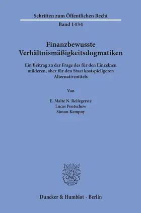 Pentschew / Reifegerste / Kempny |  Finanzbewusste Verhältnismäßigkeitsdogmatiken. | Buch |  Sack Fachmedien