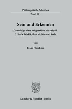 Förschner |  Sein und Erkennen. | Buch |  Sack Fachmedien