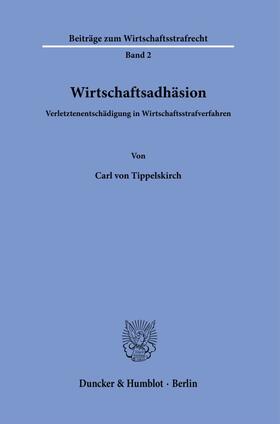Tippelskirch |  Tippelskirch, C: Wirtschaftsadhäsion. | Buch |  Sack Fachmedien